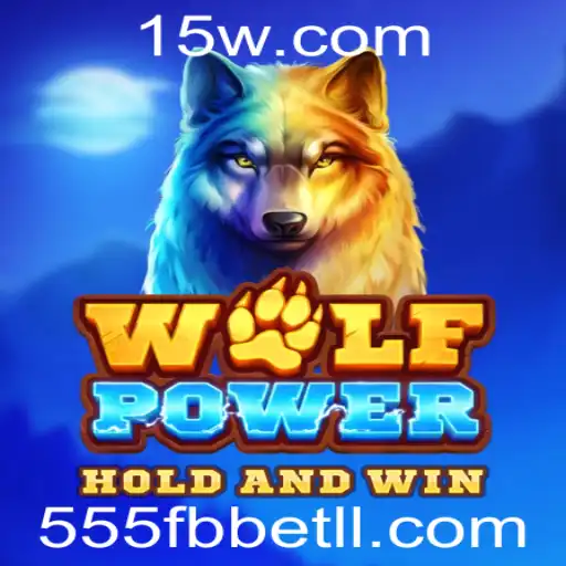 Descubra as Aventuras de WolfPower: Estratégia e Diversão com 555fbbet
